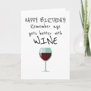 Funny Wine Birthday Cards | Zazzle