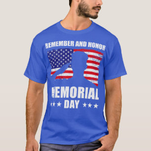 Remember And Honor Memorial Day T-Shirt