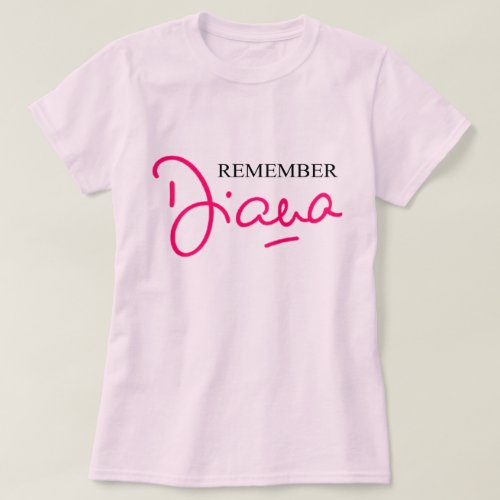 Remember Diana T_Shirt