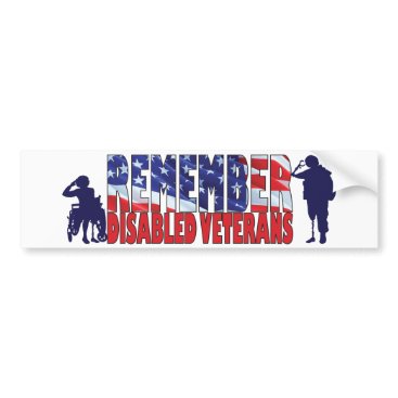REMEMBER Disabled Veterans Bumper Sticker REMEMBER Disabled Veterans Bumper Sticker
