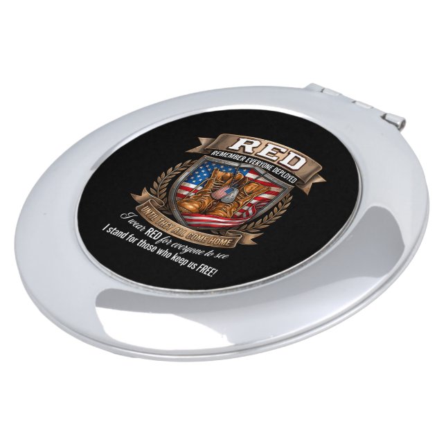 Remember Everyone Deployed Military Red Friday Compact Mirror (Turned)
