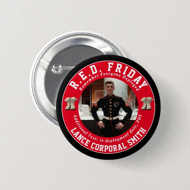 Remember Everyone Deployed RED Friday Photo Button (Front & Back)
