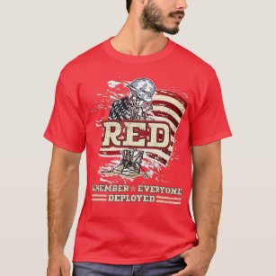 Remember Everyone Veteran Deployed RED Friday 1 (2 T-Shirt
