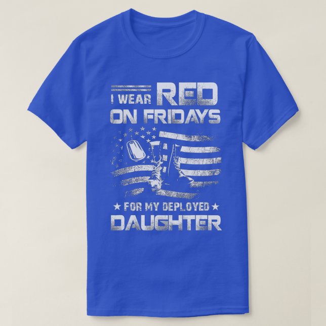 Remember Everyone Veteran Deployed RED Friday (40) T-Shirt (Design Front)