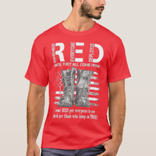 Remember Everyone Veteran Deployed RED Friday (53) T-Shirt