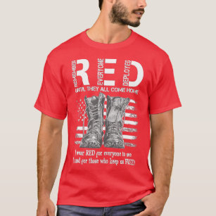 Remember Everyone Veteran Deployed RED Friday (53) T-Shirt