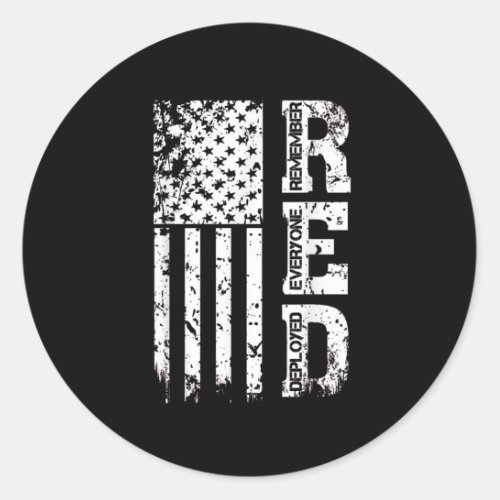 Remember Everyone Veteran Deployed RED Friday Classic Round Sticker