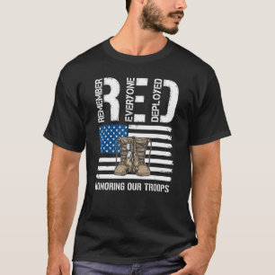 Remember Everyone Veteran Deployed RED Friday Mili T-Shirt