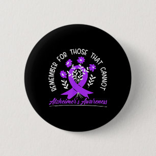 Remember For Those Cannot Flower Ribbon Alzheimer Button