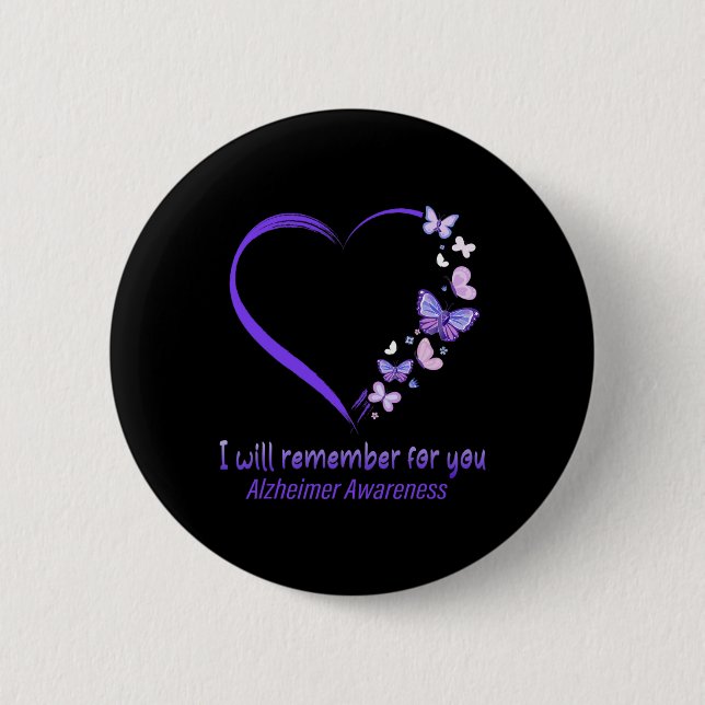 Remember For You Alzheimerheimer Awareness Apparel Button (Front)
