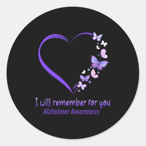 Remember For You Alzheimerheimer Awareness Apparel Classic Round Sticker