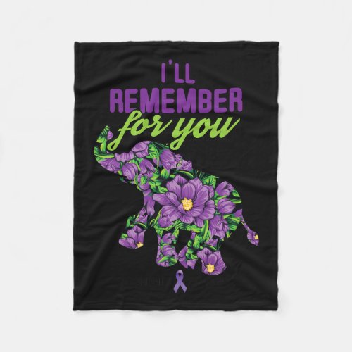 Remember For You Alzheimerheimer Heimers Awareness Fleece Blanket