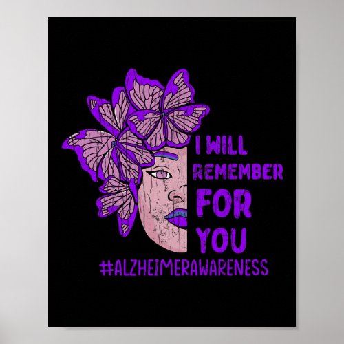 Remember For You Butterfly Alzheimerheimer Awarene Poster