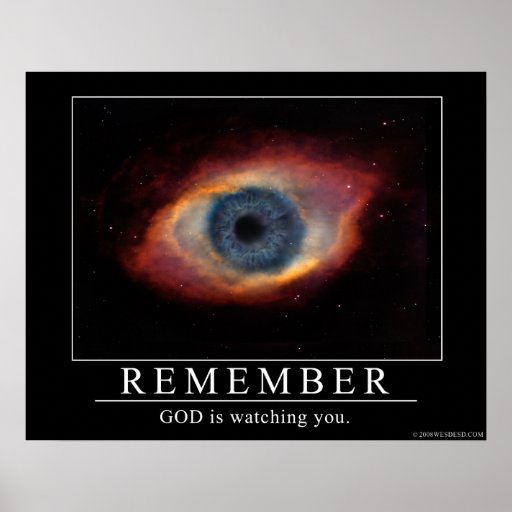 Remember god is watching you poster zazzle