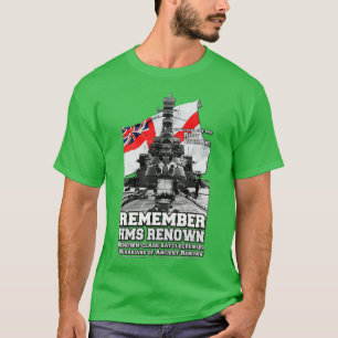 REMEMBER HMS Renown Royal Navy Veterans T-Shirt