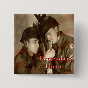 Remember - Honor Veterans Day WWII Button