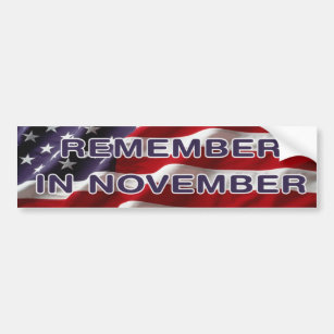 Remember In November  Bumpersticker Bumper Sticker