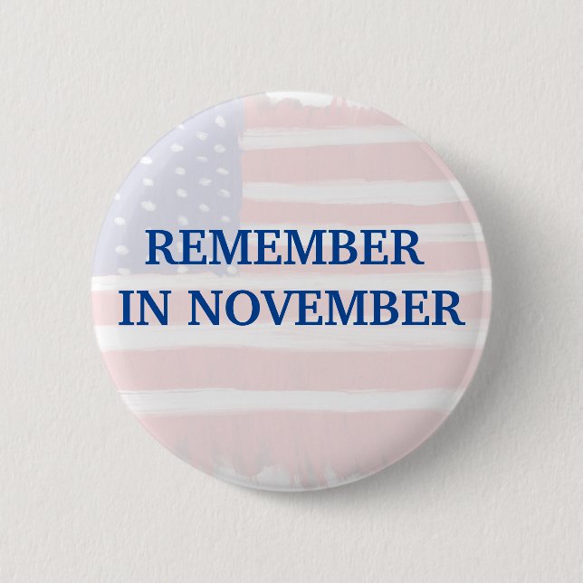Remember In November Button (Front)