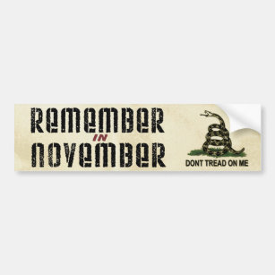 Remember in November Gadsden Flag Bumper Sticker