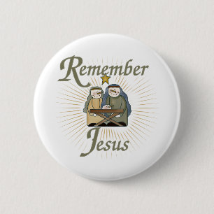Remember Jesus Button