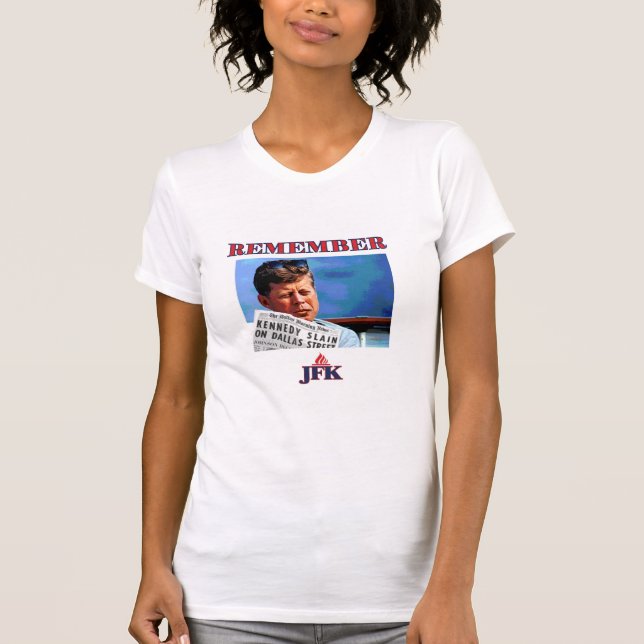Remember JFK T-Shirt (Front)