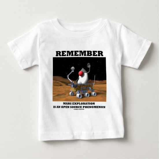 Remember Mars Exploration Open Source Duke Rover Baby T-Shirt