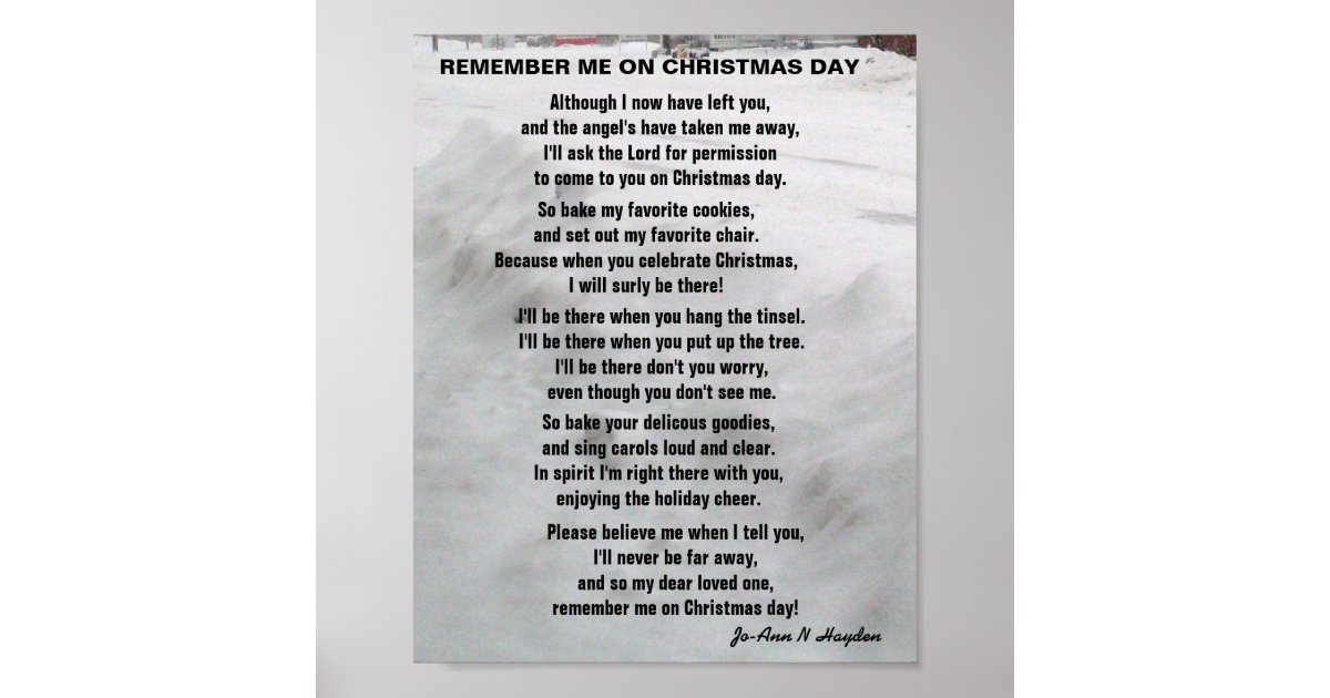 REMEMBER ME ON CHRISTMAS DAY poem Poster Zazzle