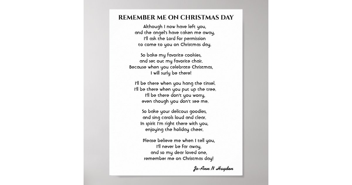 REMEMBER ME ON CHRISTMAS DAY poem Poster Zazzle