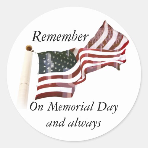 Remember Memorial Day  Classic Round Sticker