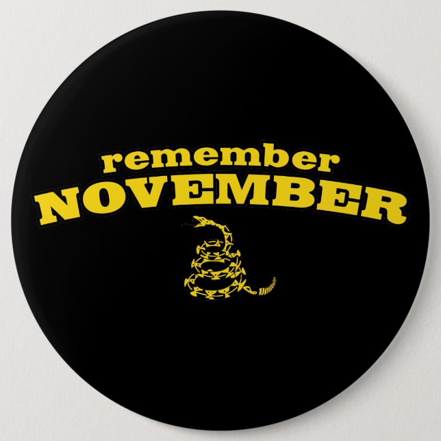 Remember November Gadsden Snake Button (Front)