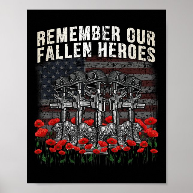 Remember Our Fallen Heroes Red Poppy Soldier Memor Poster (Front)