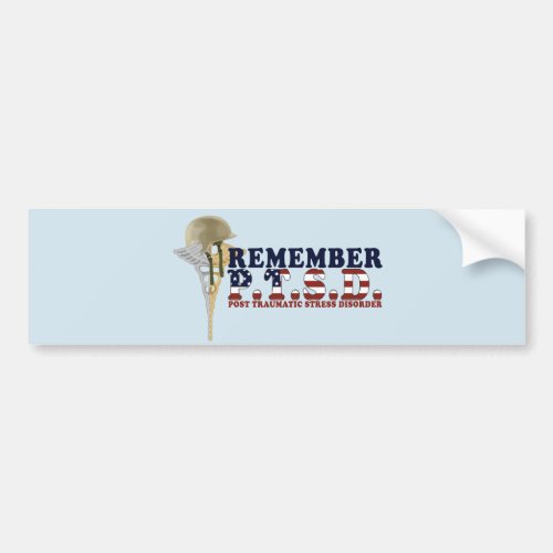 REMEMBER PTSD Bumpersticker Bumper Sticker