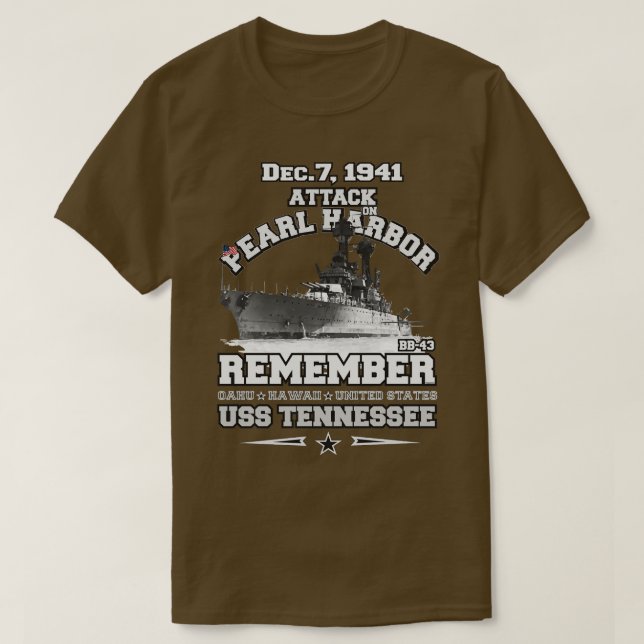 REMEMBER Pearl Harbor BB43 USS Tennessee T-Shirt (Design Front)