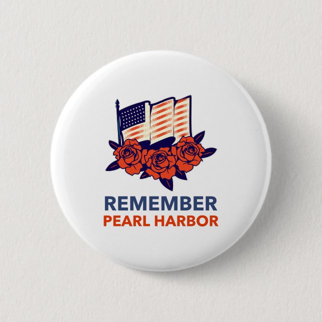 Remember Pearl Harbor Button (Front)