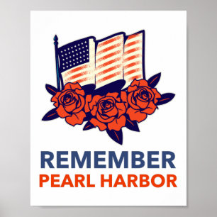 Remember Pearl Harbor Poster