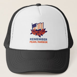 Remember Pearl Harbor Trucker Hat