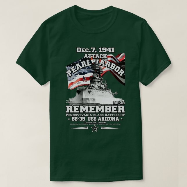 REMEMBER Pearl Harbor USS ARIZONA BB39 T-Shirt (Design Front)