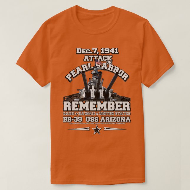 Remember Pearl Harbor USS Arizona T-Shirt (Design Front)