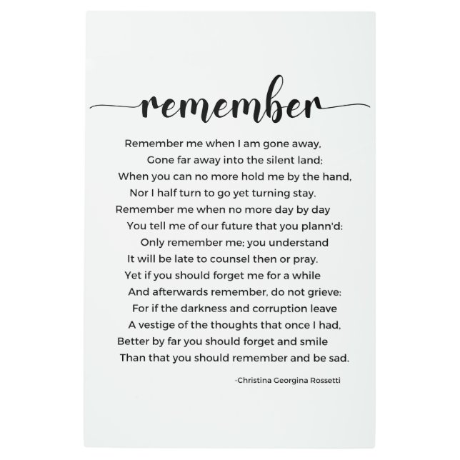 Remember Poem by Christina Georgina Rossetti Metal Print (Front)