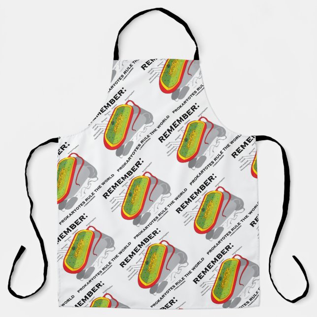 Remember: Prokaryotes Rule The World Microbiology Apron (Front)