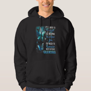 Remember Rest In Peace My Grandma  Missed Grandma  Hoodie