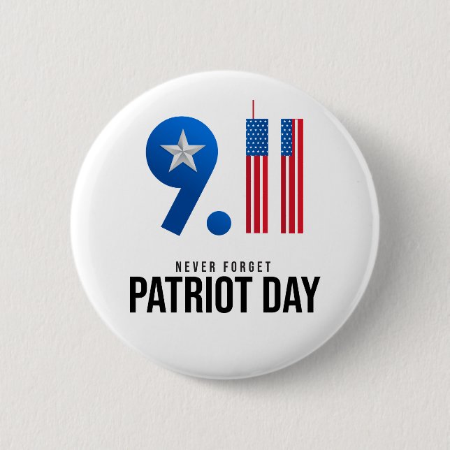 Remember September 11 (911) Patriot Day Button (Front)