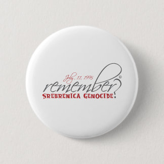 remember srebrenica genocide button