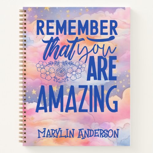 REMEMBER THAT YOU ARE AMAZING  PASTEL CUSTOM NAME NOTEBOOK