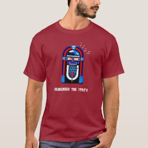 "Remember the 1950's" T-Shirt