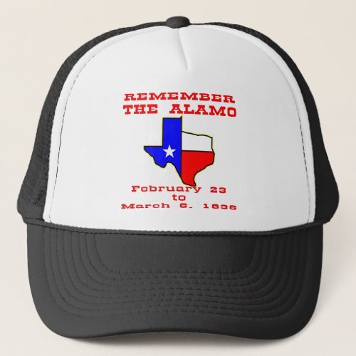 Remember The Alamo 003 Trucker Hat