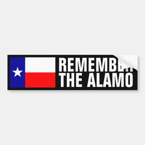 Remember The Alamo Bumper Sticker