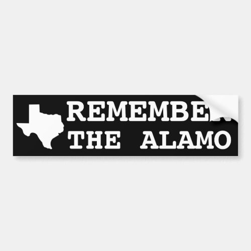 Remember the Alamo Bumper Sticker