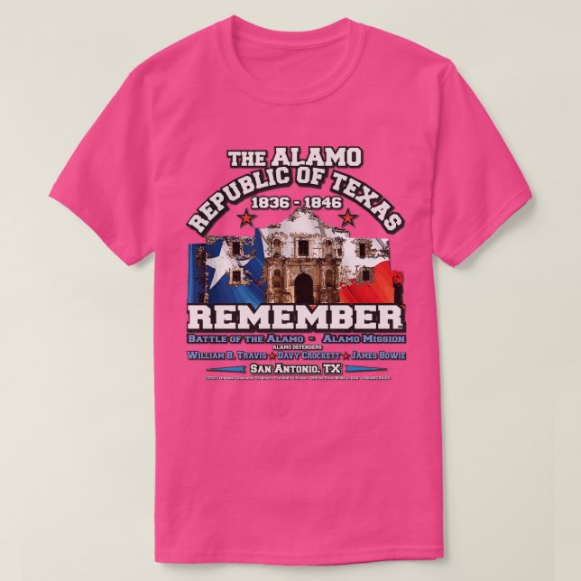 REMEMBER The Alamo Republic of Texas T-Shirt (Design Front)