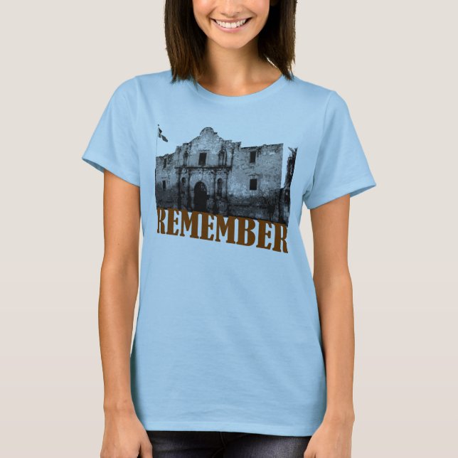Remember the Alamo T-Shirt (Front)